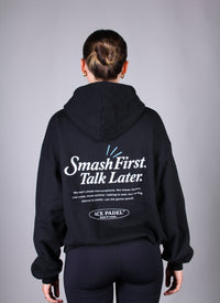Smash First Talk Later Padel Hoodie